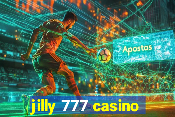 jilly 777 casino